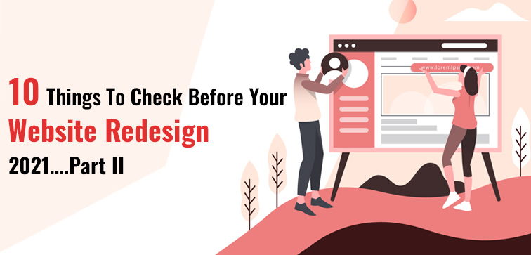 10 Things To Check Before Your Website Redesign 2021….Part II 10-things-to-check-before-your-website-redesign-2021-part-ii
