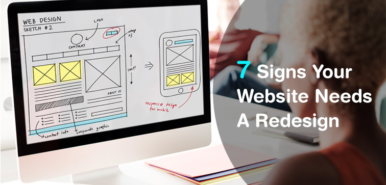 7 Signs Your Website Needs A Redesign 7-signs-your-website-needs-a-redesign